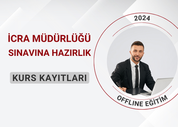 İcra Müdür ve Müdür Yardımcılığı Kurs Kayıtları